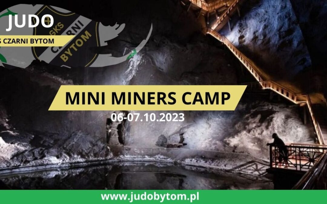 Mini Miners Camp- 6-7.10.2023